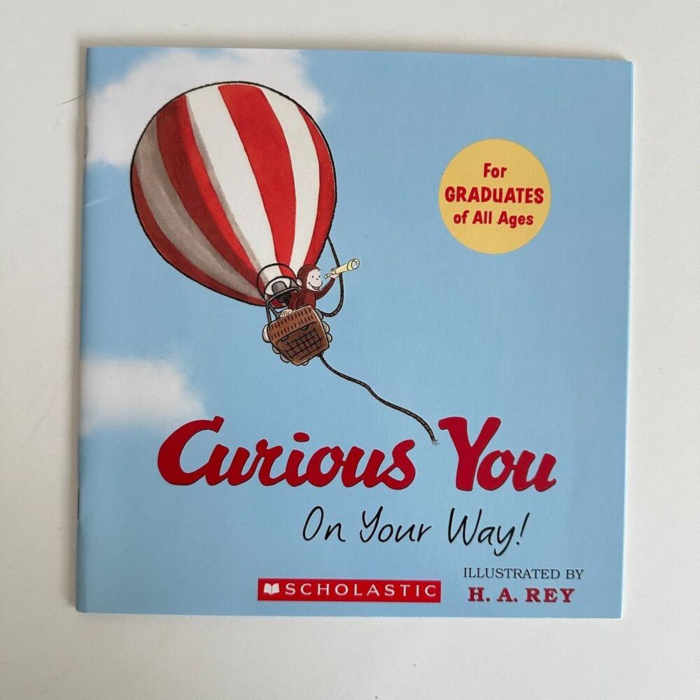 2/$6 Curious George On Your Way!-Graduation book by H.A. Rey (Paperback)